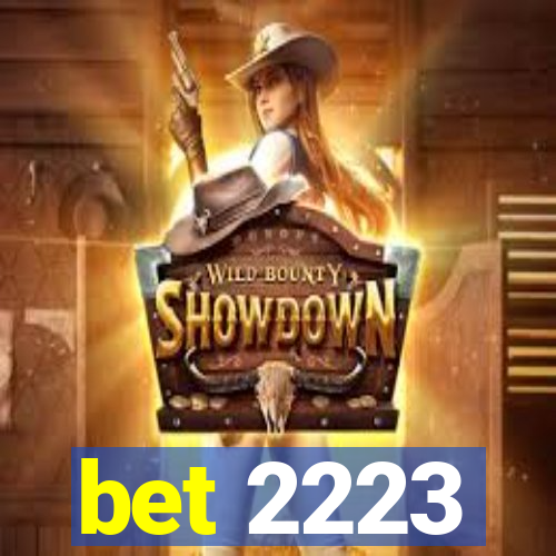 bet 2223